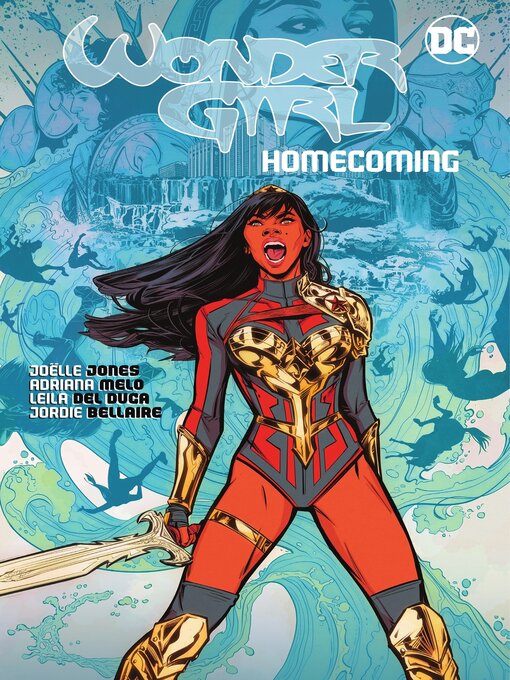 Title details for Wonder Girl: Homecoming by Joelle Jones - Available